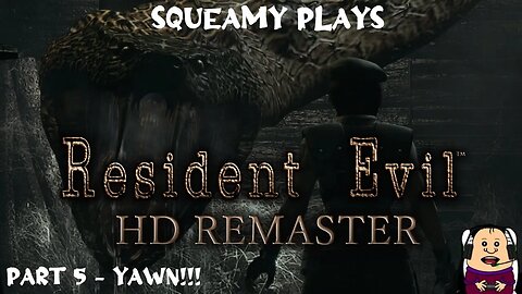 Resident Evil HD Remaster: Squeamy Faces Yawn and more Zombies - Part 5