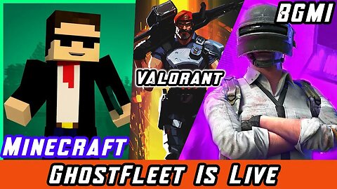 Minecraft /Valorant/BGMI | Multi Games Stream With Subscribers | Giveaway on 2.5k Subs |