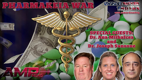 Pharmakeia War with Dr. Ana Mihalcea, Dr. Joseph Sansone | Unrestricted Truths Ep. 448