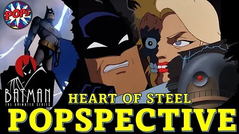 BATMAN: THE ANIMATED SERIES - Heart of Steel, Batman vs AI?