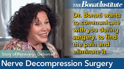 Nerve Decompression Surgery: Deborrah's Surgery Story