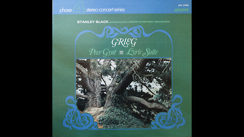 Edvard Grieg - Lyric Suite - Stanley Black - London Symphony Orchestra (1969)