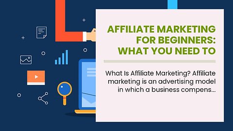 Affiliate Marketing for Beginners: What You Need to Know Fundamentals Explained