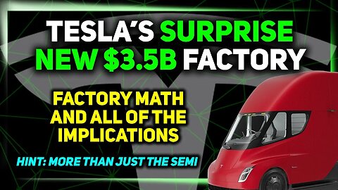 The Implications of Tesla's New (Surprise) Factory Plans & Megapack Mania ⚡️