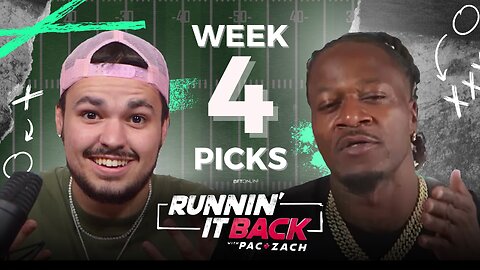 Week 4 NFL Picks, Predictions, & Best Bets with Adam ‘Pacman’ Jones & Mystic Zach: Runnin’ It Back