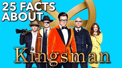 25 Facts About Kingsman: The Golden Circle