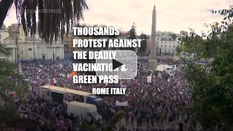 ROME, ITALY - THOUSANDS PROTEST AGAINST THE DEADLY VACINATION & GREEN PASS