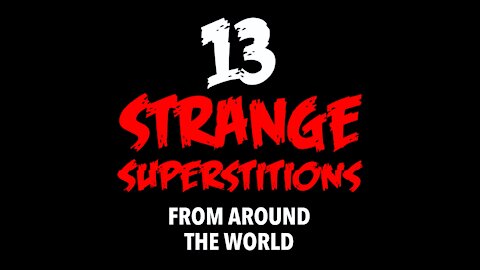Strange Superstitions [GMG Originals]