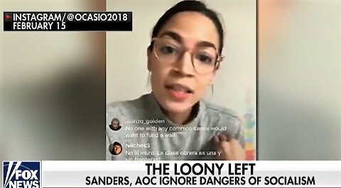 The Loony Left: AOC, Sanders ignore the dangers of socialism