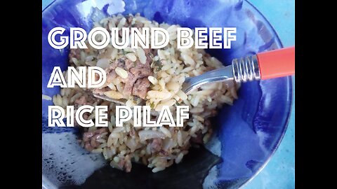 Ground Beef and Rice Pilaf | Making Food Up