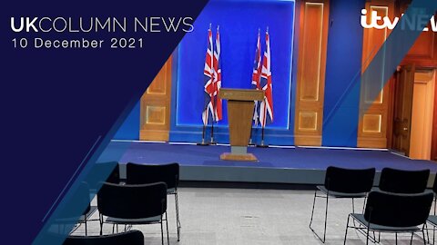 UK Column News - 10th December 2021