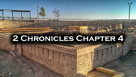 2 Chronicles Chapter 4 | Pastor Anderson