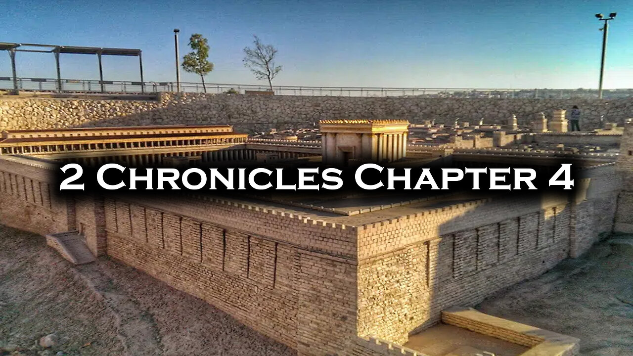 2 Chronicles Chapter 04 | Pastor Anderson