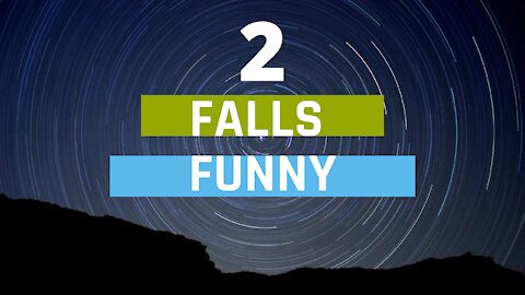 funny falls 2