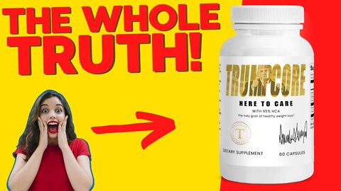 Trumpcore Review | Does Trumpcore Work? Trumpcore Ingredients – Trumpcore Side Effects