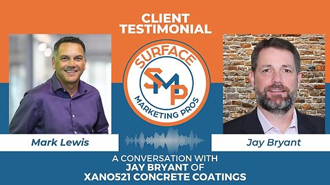 A Conversation with Jay Bryant of Xano521 Concrete Coatings│Surface Marketing Pros