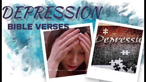 7 Bible verses for DEPRESSION //Scriptures for Depression// Depression Motivation 9 (Inspirational)