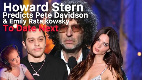 Howard Stern On Pete Davidson's Next Girlfriend, Emily Ratajkowsky!! Chrissie Mayr in the Morning