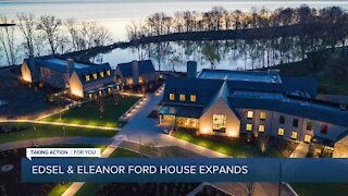 Edsel & Eleanor Ford House expands