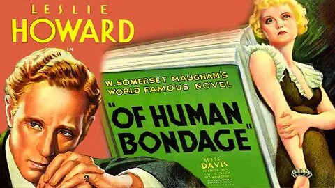 OF HUMAN BONDAGE (1934) Bette Davis Dramatic Classic
