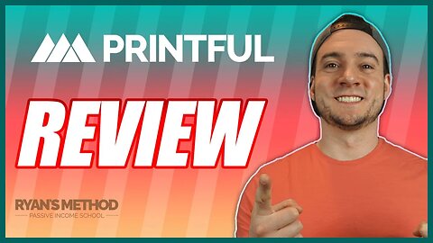 Printful Review (2021) My Preferred Print on Demand Production Partner
