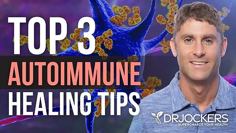 Top 3 Tips To Heal Autoimmune & Reduce Inflammation