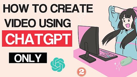 How To Create Video Using CHATGPT ONLY | How to create theme, specific video type, targeted