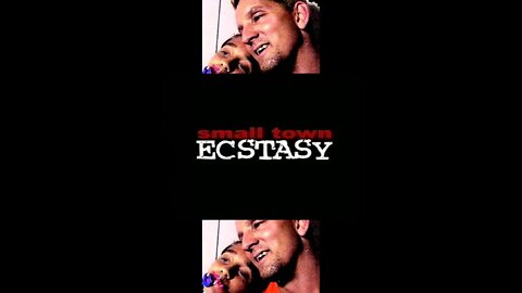 Small Town Ecstasy 2002