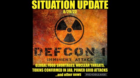 SITUATION UPDATE 8/29/2022