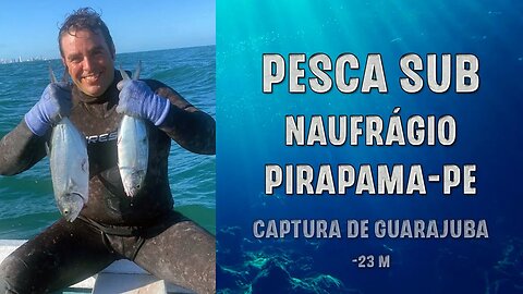Pesca Sub em Apneia • Guarajuba • Naufrágio Pirapama-PE #spearfishing #pescasub #pescasubmarina