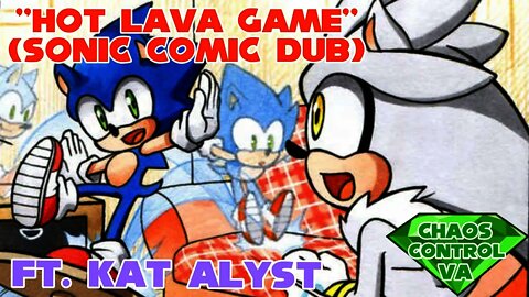 ''Hot Lava Game'' by FinikArt (Sonic Comic Dub) (ft. Kat Alyst)