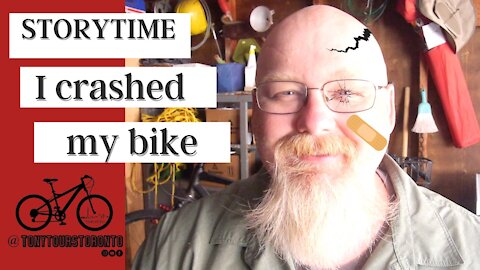 Story Time: I crashed my bike