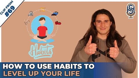 How To Use Habits To Level Up Your Life | Harley Seelbinder Clips