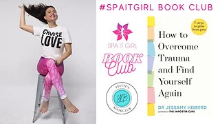 How To Overcome Trauma & Find Yourself Again w/Dr Jessamy Hibberd #spaitgirlbookclub #mentalhealth