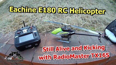 Eachine E180 Direct Drive 3D RC Helicopter 3rd Flight with radiomaster Tx16s