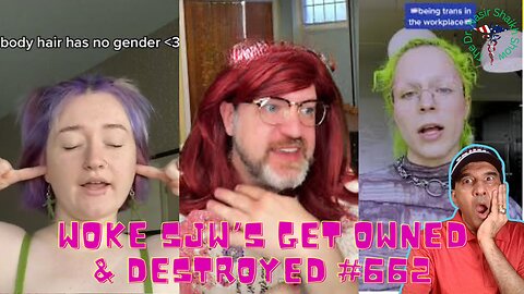 WOKE SJW LEFTIST LIBS IDIOTS & MORONS Getting Owned & TRIGGERED - Clown World Compilation #662