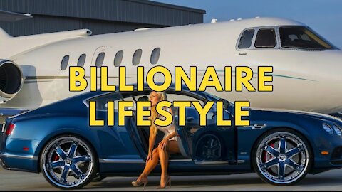 Billionaire Lifestyle | Life Of Billionaires & Rich Lifestyle | Motivation #1