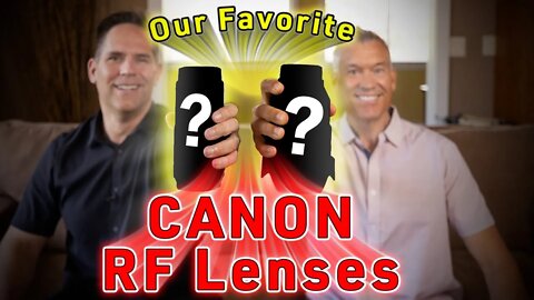 Our Favorite Canon RF Lenses - RF vs EF - When to Upgrade - 90D vs R7 - Amazon Lens Scam
