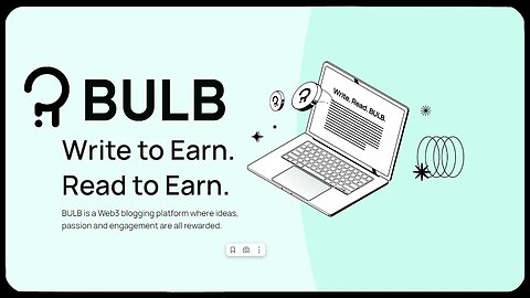 Bulb DApp Review (Write/Read to Earn)