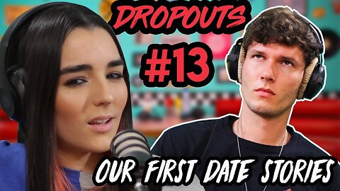 Our First Date Stories | Dropouts Podcast w/ Zach Justice & Indiana Massara | Ep. 13