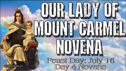 OUR LADY OF MOUNT CARMEL NOVENA : Day 4