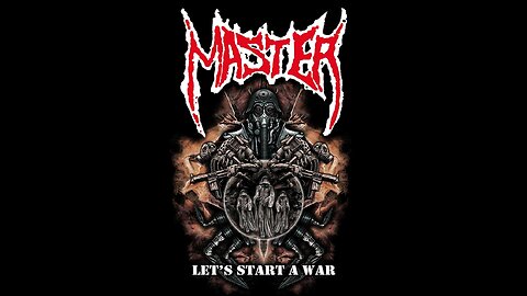 Master - Let's Start A War