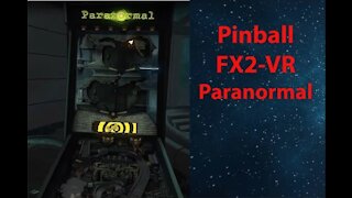 Pinball VR: FX2 - Paranormal - [00011]