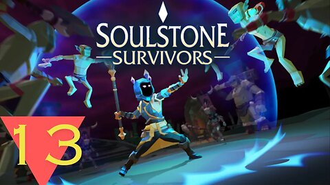 Vampire Souls advanced | Soulstone Survivors | ep13