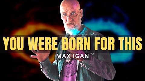 WHAT ARE YOU SO AFRAID OF? | Max Igan 2021