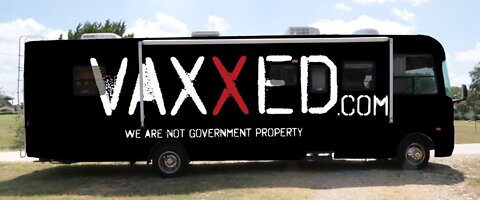 About the 'Vaxxed' Documentary
