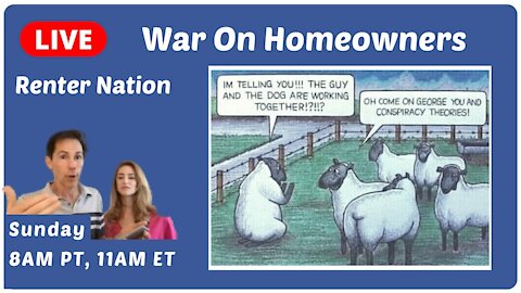 Renter Nation, CDC Eviction Flip Flop & The War on Homeownership