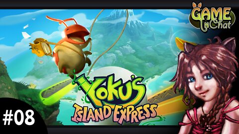 Yoku's Island Express #08 Lill 😃🥝 "Adopting a Spider"