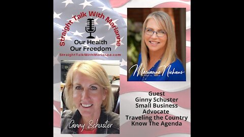 Ginny Schuster, Small Business Advocate, Traveling the Country During a Plandemic, Know the Agenda!
