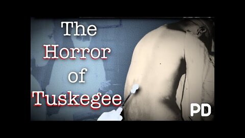 The Dark side of Science: The horror of the Tuskegee Syphilis Experiment (Short Documentary)